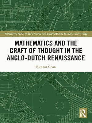 cover image of Mathematics and the Craft of Thought in the Anglo-Dutch Renaissance